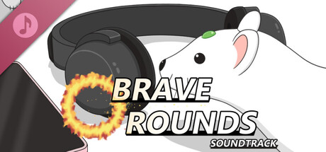 Brave Rounds Original Soundtrack