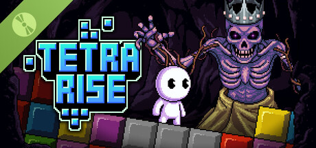 Tetra Rise Demo