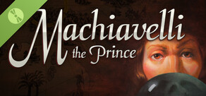 Machiavelli the Prince Demo