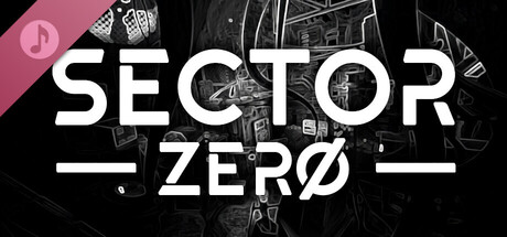 SECTOR ZERO Soundtrack