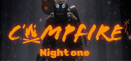 Campfire: Night One — Steam header