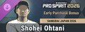 Early Purchase Bonus - Unlock SAMURAI JAPAN 2026 "Shohei Ohtani" (for GLOBAL)