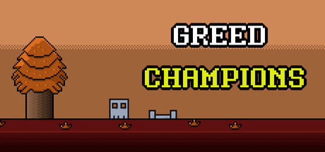Greed Champions