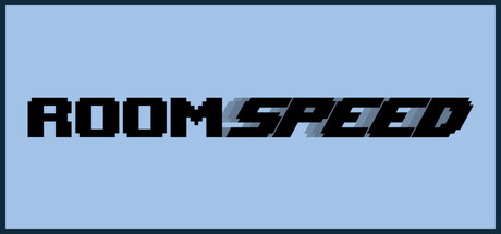 ROOMSPEED