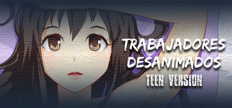 Trabajadores desanimados TEEN