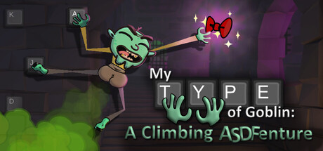 My Type of Goblin: A Climbing ASDFenture — Steam header