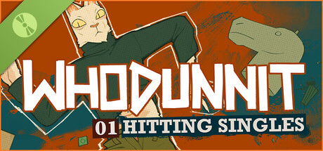 WHODUNNIT Episode 1: Hitting Singles