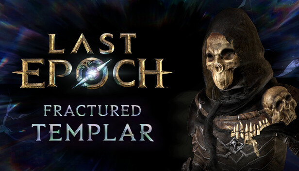 Last Epoch - Fractured Templar Supporter Pack on Steam