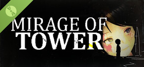 Mirage Of Tower Demo