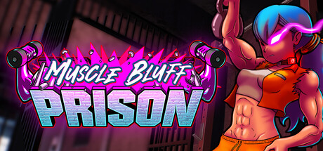 Muscle Bluff Prison