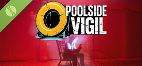 POOLSIDE VIGIL Demo