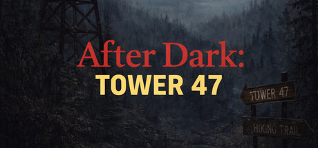 After Dark: Tower 47 — Steam header