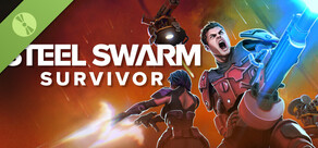 Steel Swarm: SURVIVOR Demo