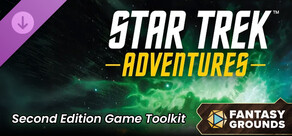 Fantasy Grounds - Star Trek Adventures - Second Edition - Game Toolkit