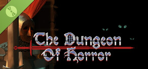 The Dungeon Of Horror Demo