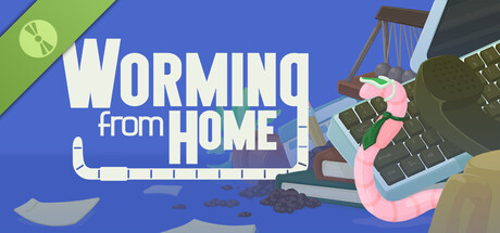 Worming from Home Demo
