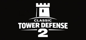 Classic Tower Defense 2