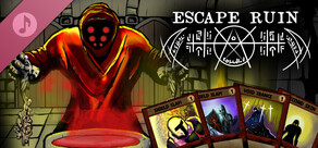 Escape Ruin Soundtrack