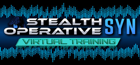 Stealth Operative Syn: Virtual Training