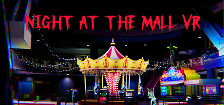 Night At The Mall VR — Steam header