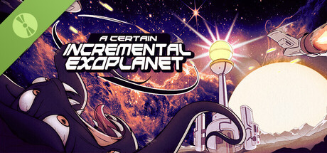 A Certain Incremental Exoplanet Demo