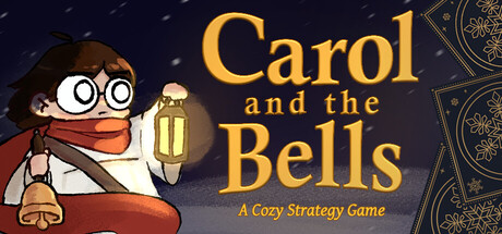 Carol and the Bells: A Cozy Strategy Game