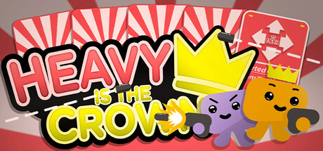 Heavy Is The Crown — Steam header