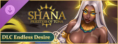 Shana - Priestess of Tona: Endless Desire