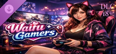 Waifu Gamers 18+