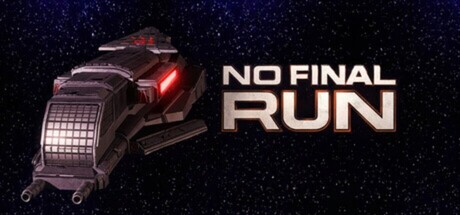No Final Run — Steam header