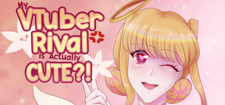 My VTuber Rival is Actually Cute?!