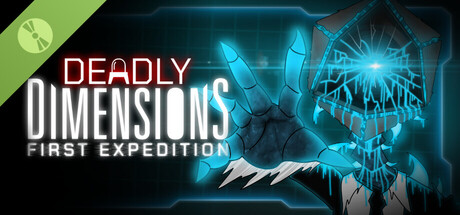 Deadly Dimensions: First Expedition