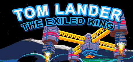 Tom Lander: The Exiled King — Steam header