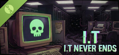 I.T Never Ends Demo