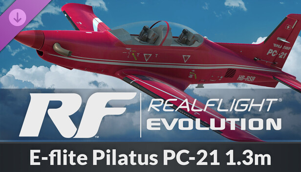 RealFlight Evolution - E-flite Pilatus PC-21 1.3m - Steam News Hub