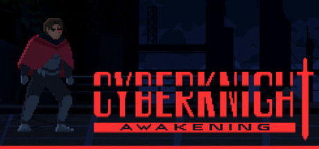 Cyberknight: Awakening