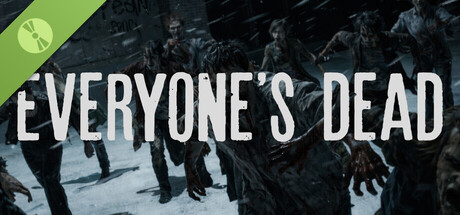 Everyone's dead Demo