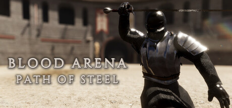 Blood Arena Path of Steel