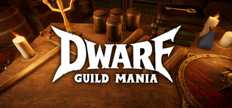 Dwarf Guild Mania