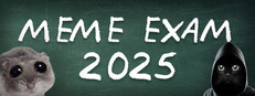 MEME EXAM 2025