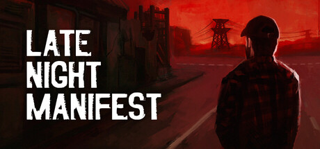 Late Night Manifest — Steam header