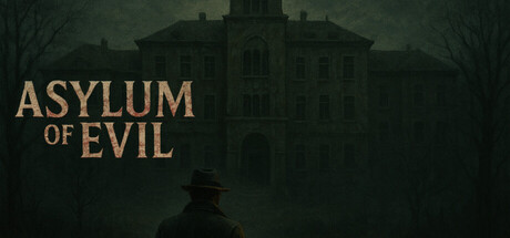 Asylum Of Evil — Steam header