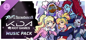 Rift of the NecroDancer: K/DA (Riot Games) Music Pack