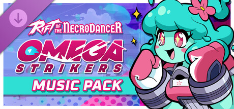 Rift of the NecroDancer: Omega Strikers Music Pack