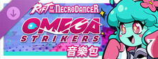 《Rift of the NecroDancer》：Omega Strikers 音樂包