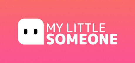 My Little Someone