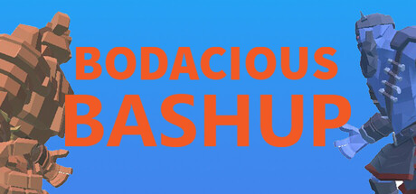 Bodacious Bashup