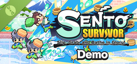 SENTO SURVIVOR : Slip, Grab, and Bathe in Glory! Demo