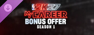 NBA 2K27 MyCAREER Bonus Offer: Season 1