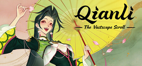 Qianli: The Vastscape Scroll